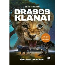 Drąsos klanai 1. Išdraskytas būrys