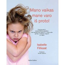 Mano vaikas mane varo iš proto!