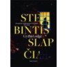 Stebintis slapčia