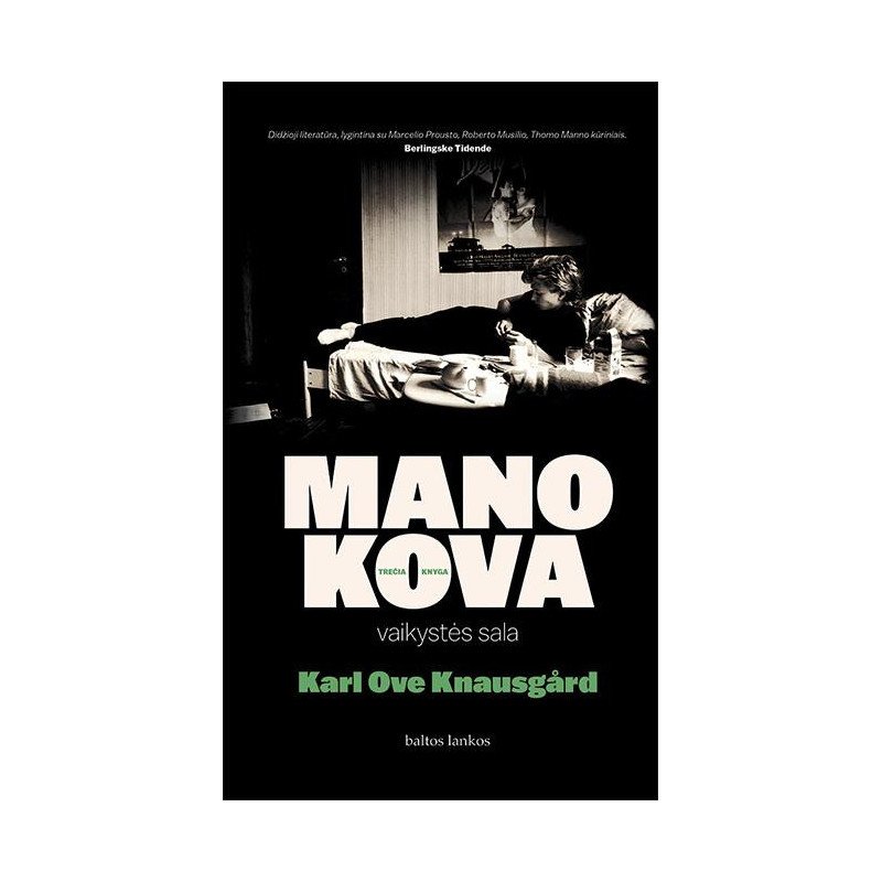Mano kova 3. Vaikystės sala