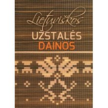 Lietuviškos užstalės dainos