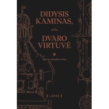 Didysis kaminas, arba Dvaro virtuvė