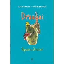 Draugai – Gyvatė ir Driežas