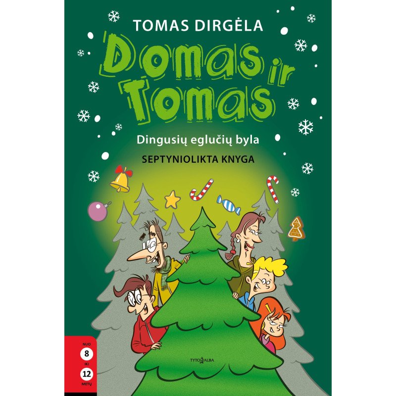 Domas ir Tomas. Dingusių eglučių byla