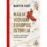 Nauja Vidurio Europos istorija