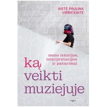 Ką veikti muziejuje