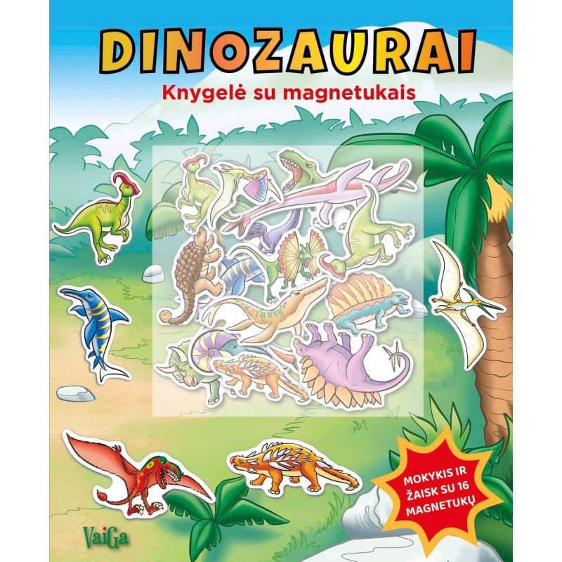 Dinozaurai. Knygelė su magnetukais