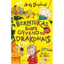 Berniukas, kuris gyveno su drakonais
