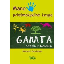 Mano priešmokyklinė knyga. Gamta