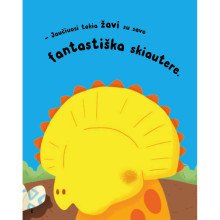 Smagūs snukučiai. Dinozaurai