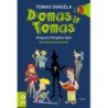 Domas ir Tomas. Dingusio Dirgėlos byla