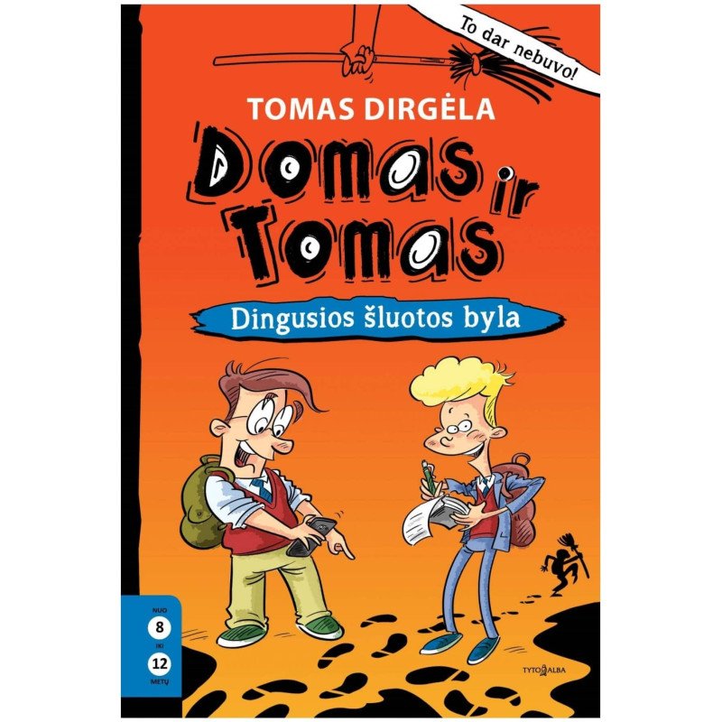 Domas ir Tomas. Dingusios šluotos byla