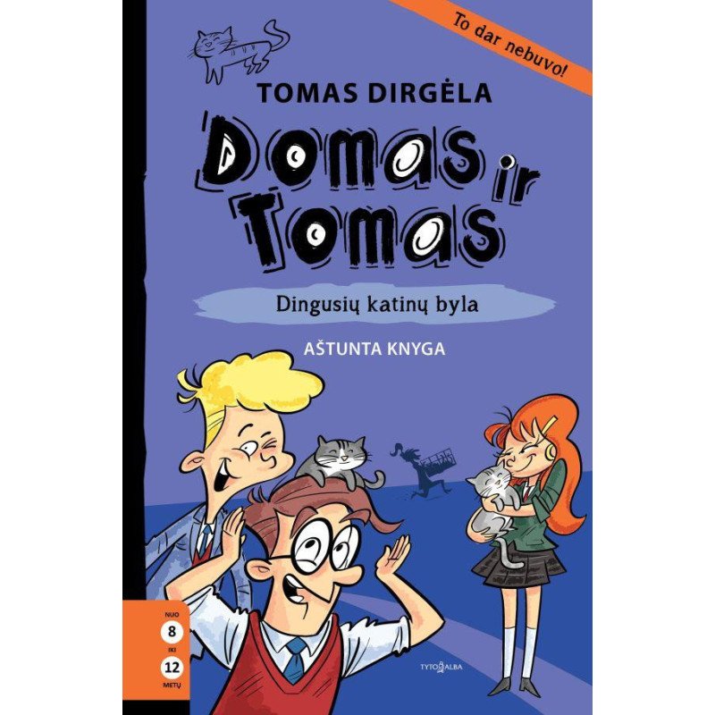 Domas ir Tomas. Dingusių katinų byla