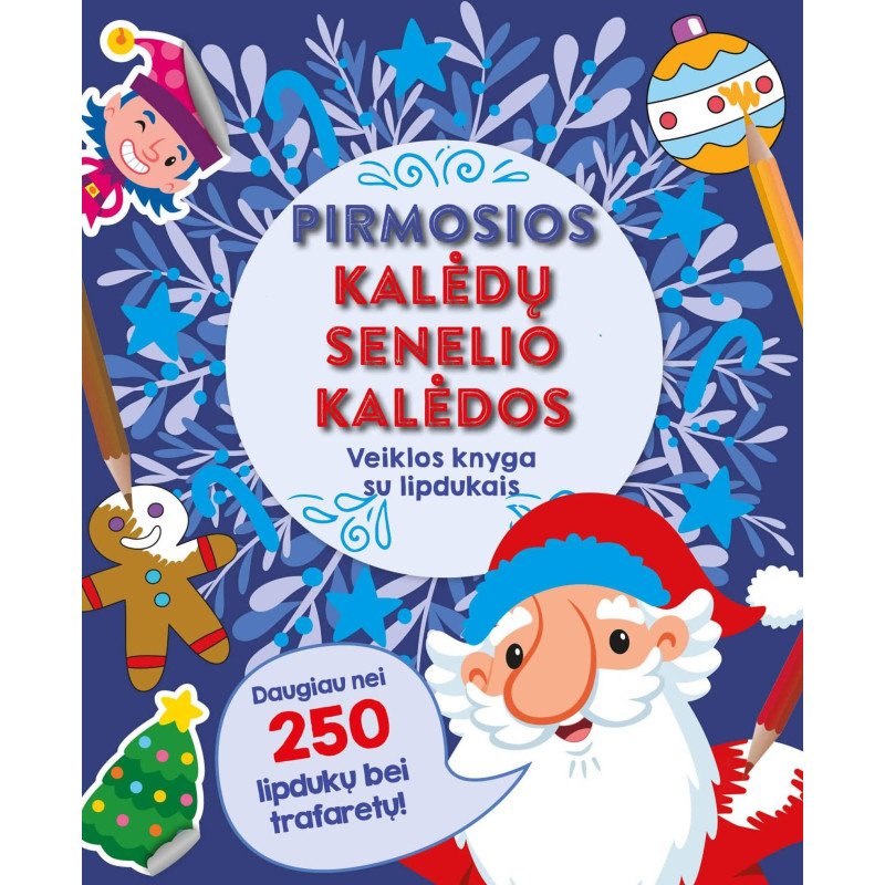 Pirmosios Kalėdų  senelio Kalėdos. Veiklos knyga su lipdukais