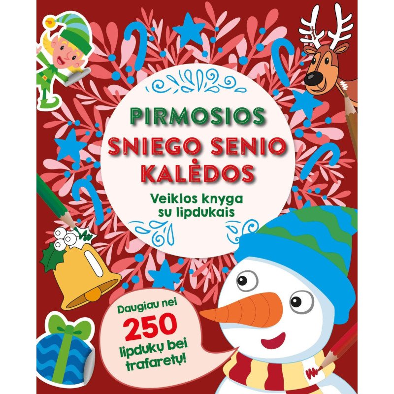 Pirmosios Sniego Senio Kalėdos. Veiklos knyga su lipdukais