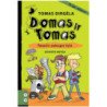 Domas ir Tomas. Pasaulio pabaigos byla