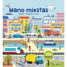 Mano miestas. Dėliok, spalvink, kurk