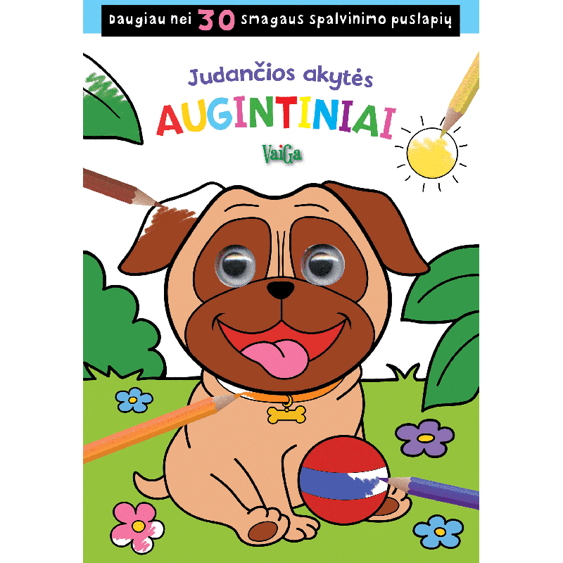 Judančios akytės. Augintiniai