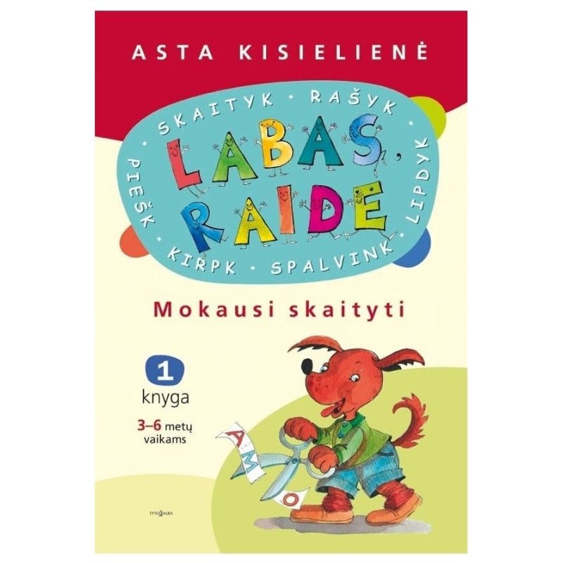 Labas, raide. Mokausi skaityti. 1 knyga