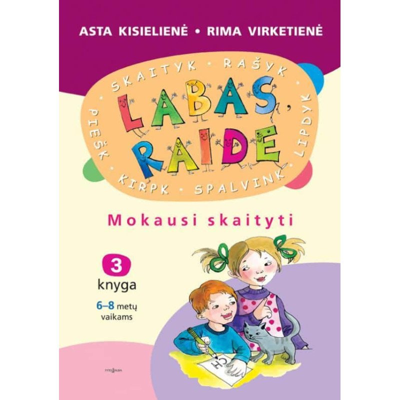 Labas, raide.Mokausi skaityti. 3 knyga
