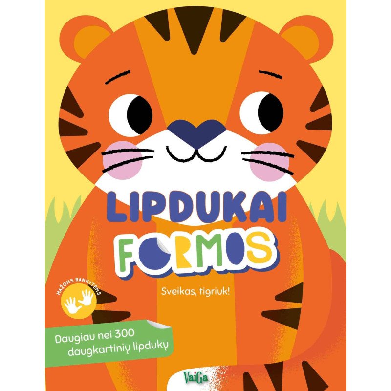 Sveikas, tigriuk! Lipdukai - formos