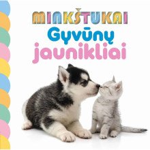 Minkštukai. Gyvūnų jaunikliai