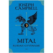 Mitai, kuriais gyvename