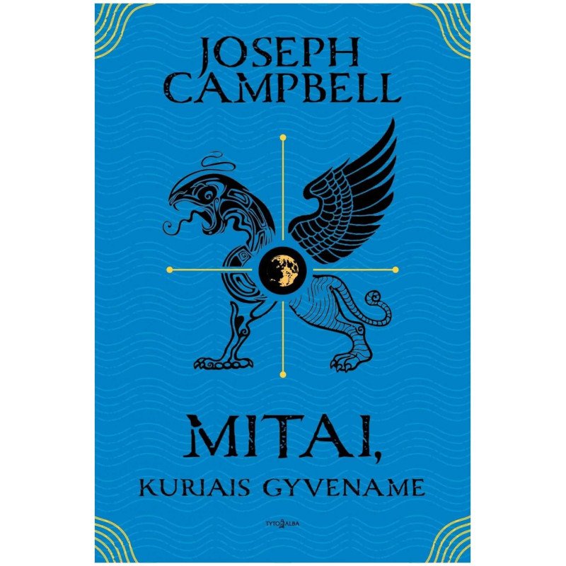 Mitai, kuriais gyvename