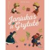 Joniukas ir Grytutė. Mažojo skaitytojo klasika