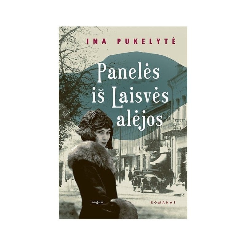 Panelės iš Laisvės alėjos