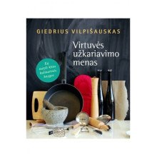 Virtuvės užkariavimo menas