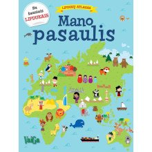 Mano pasaulis. Lipdukų atlasas(su plakatu)