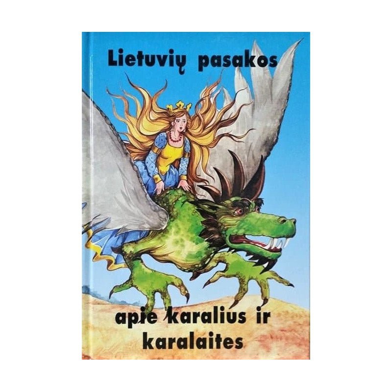 Lietuvių pasakos apie karalius ir karalaites