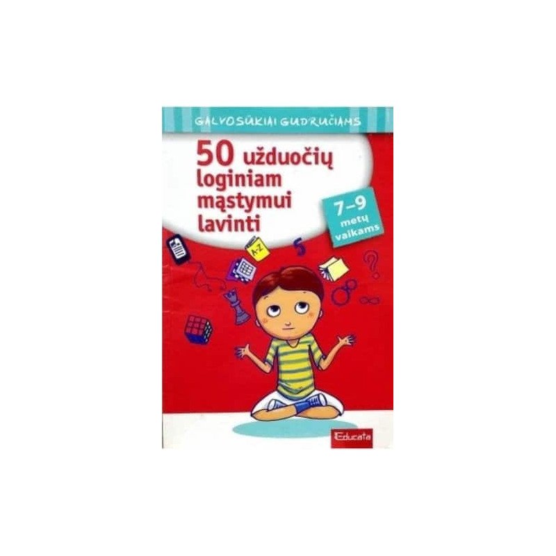 50 užduočių loginiam mąstymui lavinti