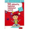 50 užduočių loginiam mąstymui lavinti