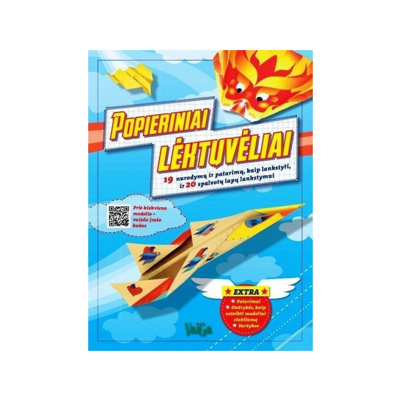 Popieriniai lėktuvėliai. 19 nurodymų ir patarimų, kaip lankstyti