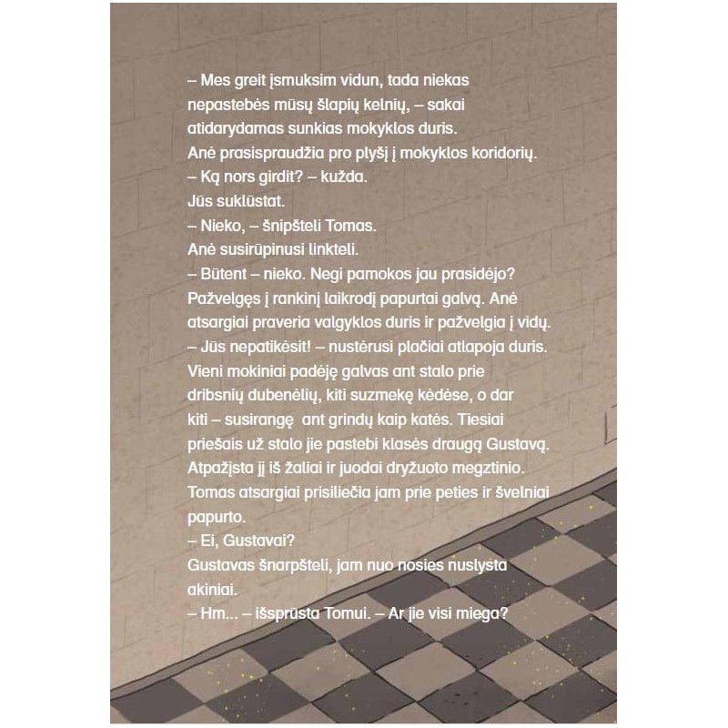 Pabėgimo mokykla. Grėsmingas debesis