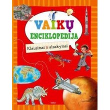 Vaikų enciklopedija. Klausimai ir atsakymai