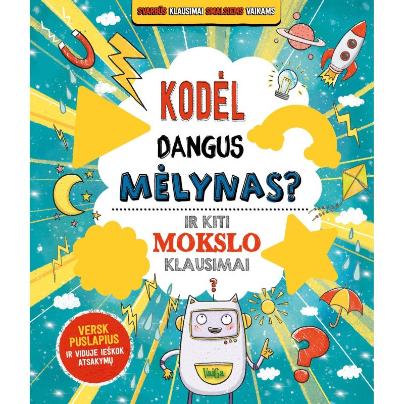 Kodėl dangus mėlynas? Ir kiti mokslo klausimai