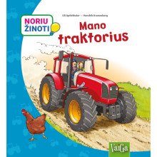 Noriu žinoti. Mano traktorius!