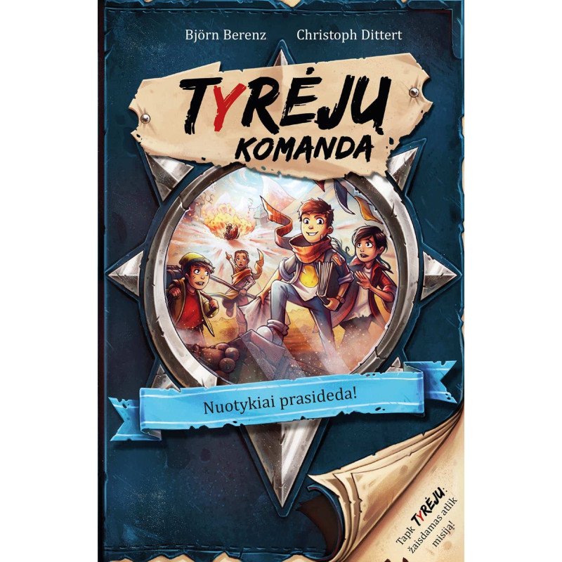 Tyrėjų komanda. Nuotykiai prasideda