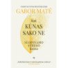Kai kūnas sako ne. Slopinamo streso kaina