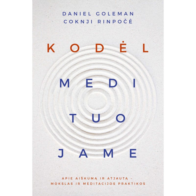 Kodėl medituojame