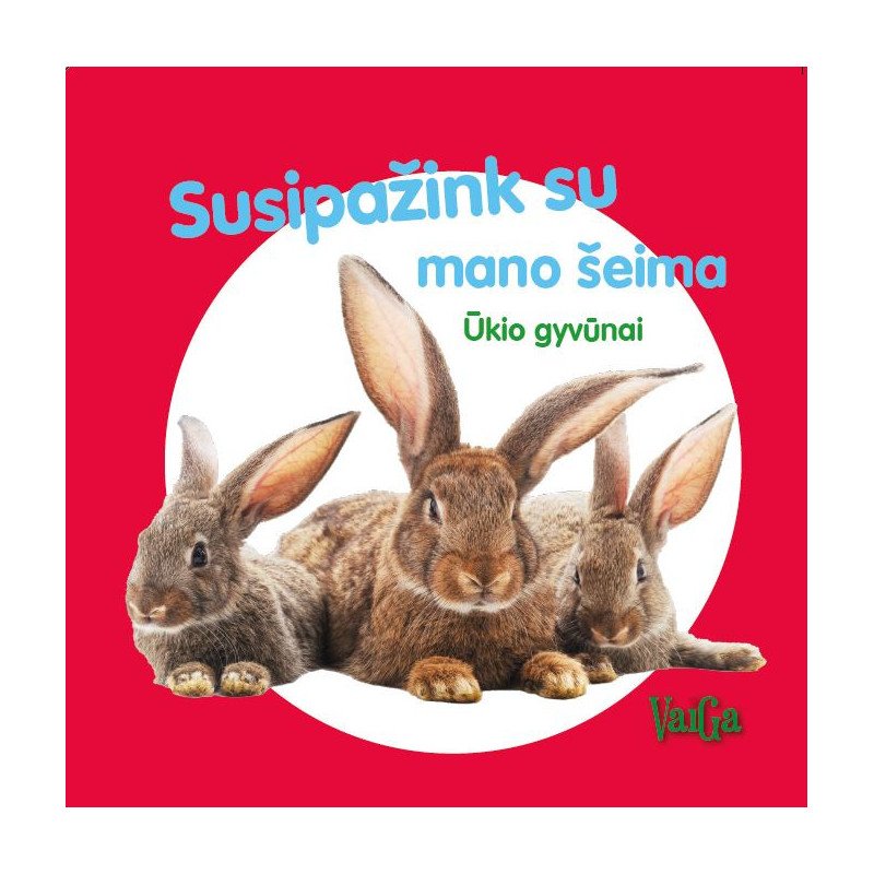 Susipažink su mano šeima. Ūkio gyvūnai