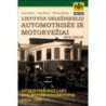 Lietuvos geležinkelių automotrisės ir motorvežiai 1919-1940 m. = Lithuanian railcars and motor locomotives 1919-1940