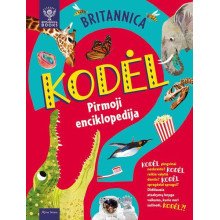 Britannica. Vaikų enciklopedija. Tai, ką žinome, ir tai, ko nežinome