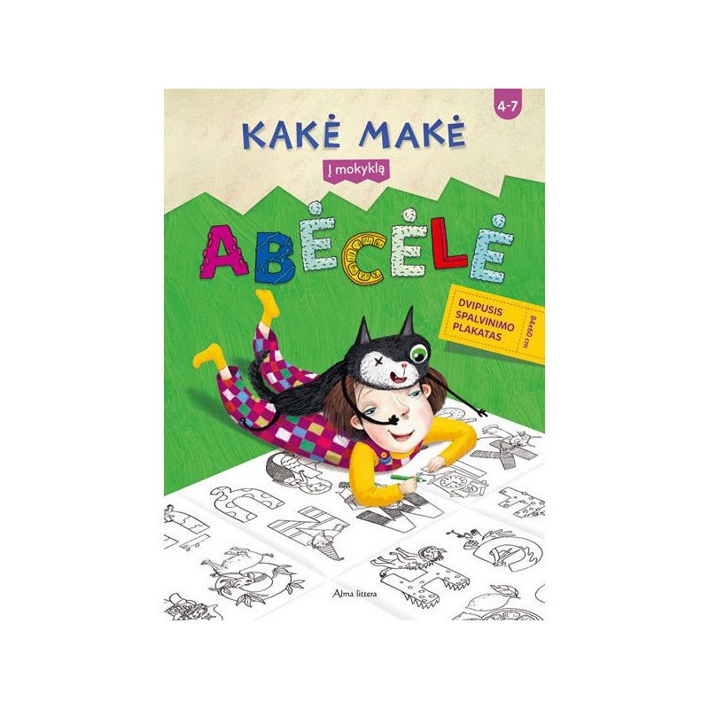 Kakė Makė. Abėcėlė. Dvipusis spalvinimo plakatas