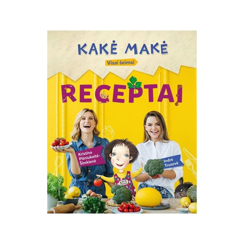 Kakė Makė. Receptai