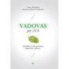 Vadovas per 24 h. Gyvybiškai svarbūs patarimai augantiems vadovams