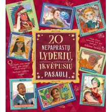 20 nepaprastų lyderių, įkvėpusių pasaulį